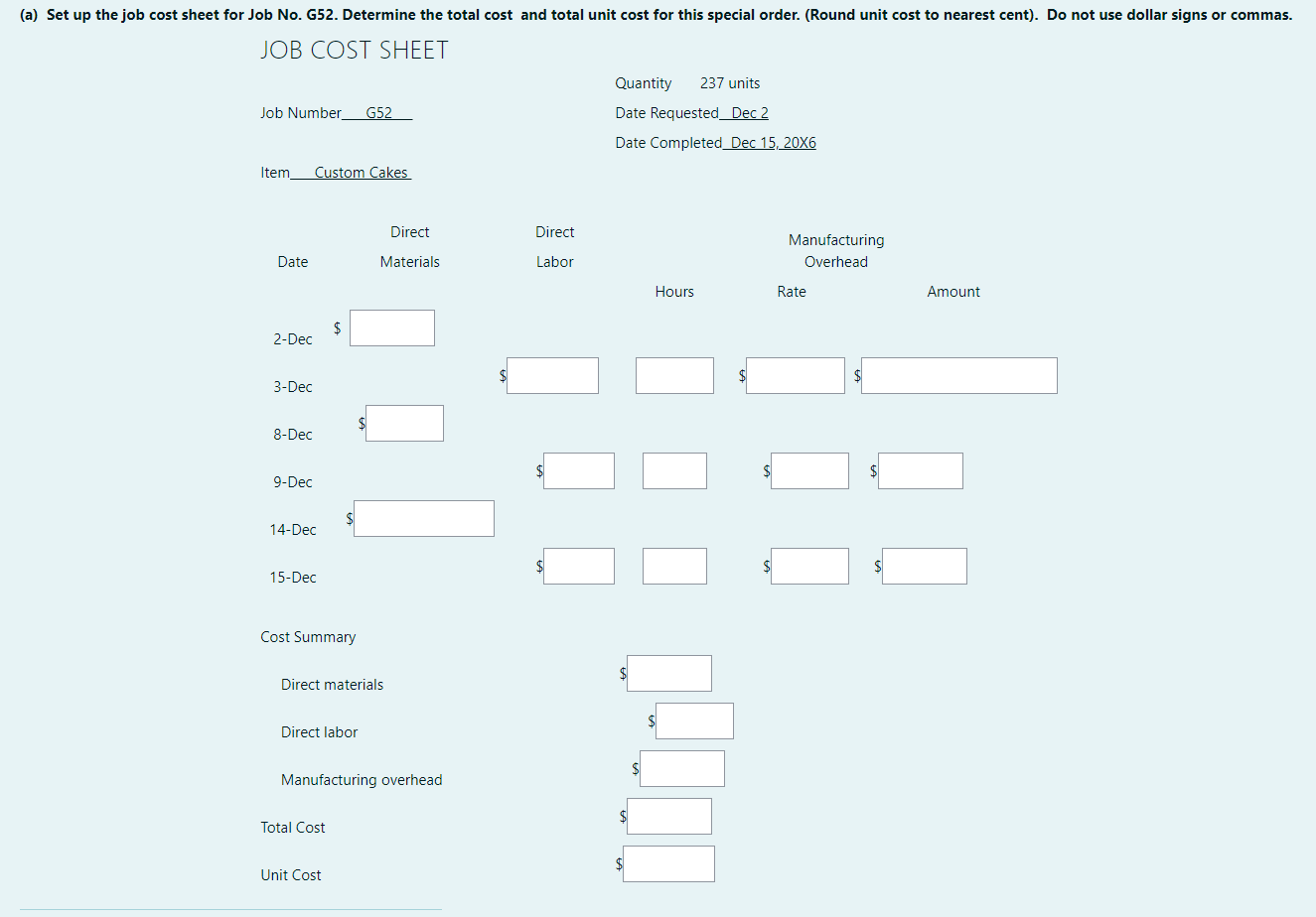 bakery goods for a special event. The company labled the event G52.