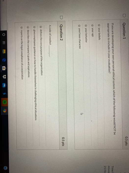  0.5 pts D Question 1 If you are developing your own