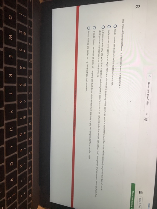  8. The main difference between a trade name and a trademark