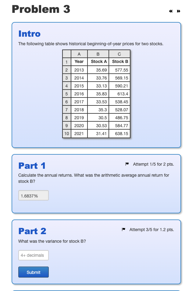 This is all one question. Thank you Problem 3 Intro The