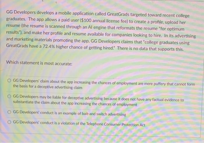  GG Developers develops a mobile application called GreatGrads targeted toward recent