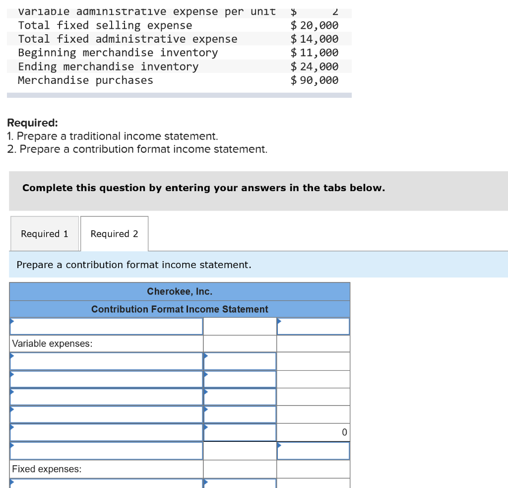  variable administrative expense per unit Total fixed selling expense Total fixed