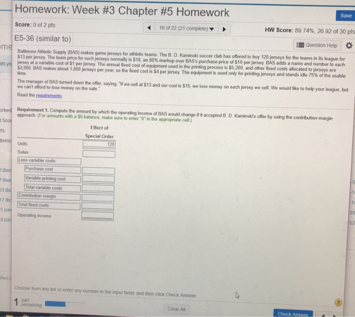  Homework: Week #3 Chapter #5 Homework Save HW Score: 89 7496,