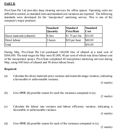 PART B Pro-Clean Pte Ltd provides deep cleaning services for office