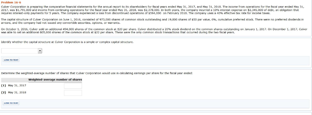 Please, help with wh. Problem 16-6 Culver Corporation is preparing the comparative