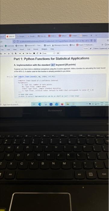the standard keyword (20 points) Part 1: Python Functions for Statistical Applications