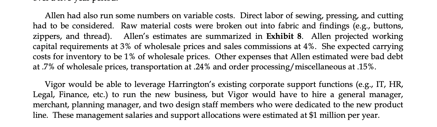 case for the indirect variable costs. These have to be added per