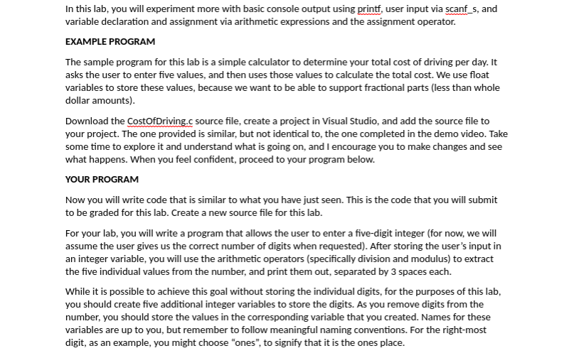 Language C CostOfDriving.c #include // main function definition. Execution begins here. int