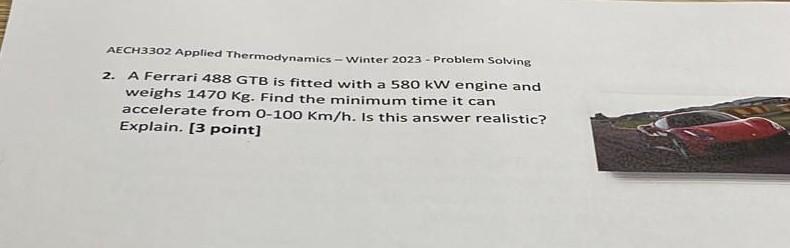  AECH3302 Applied Thermodynamics - Winter 2023 - Problem Solving 2. A