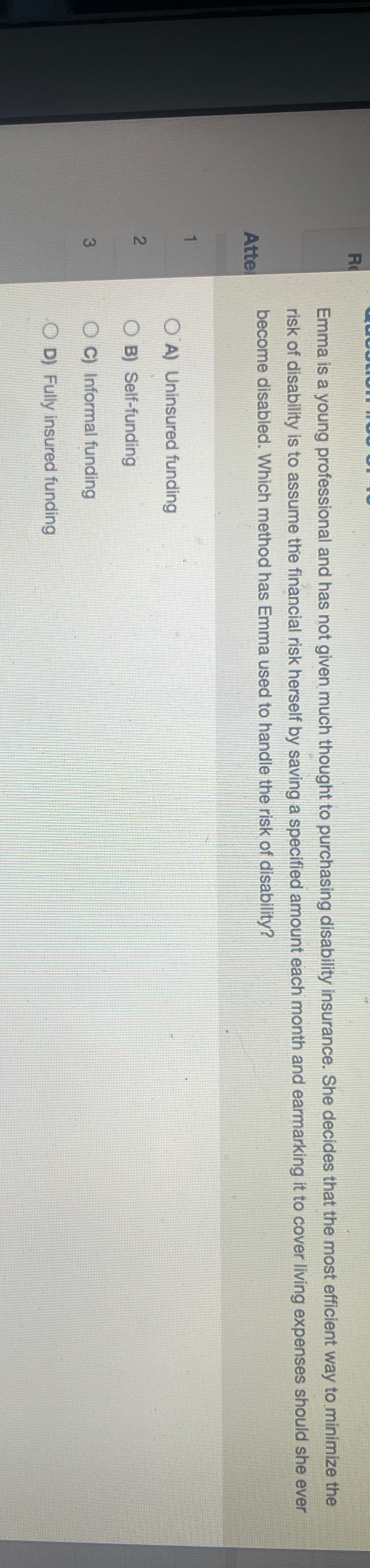  Emma is a young professional and has not given much thought