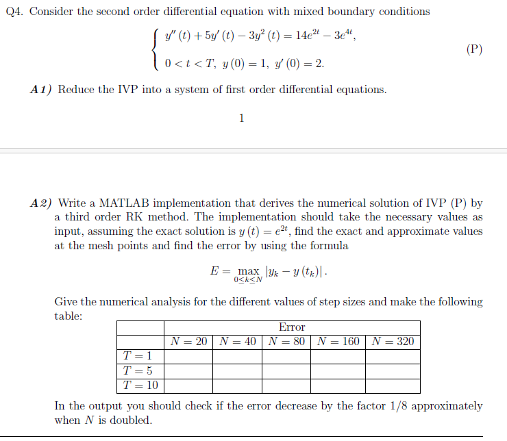  Q4. Consider the second order differential equation with mixed boundary conditions