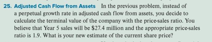  please answer number 25 please 25. Adjusted Cash Flow from Assets