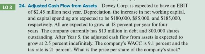 In the previous problem, instead of a perpetual growth rate in adjusted
