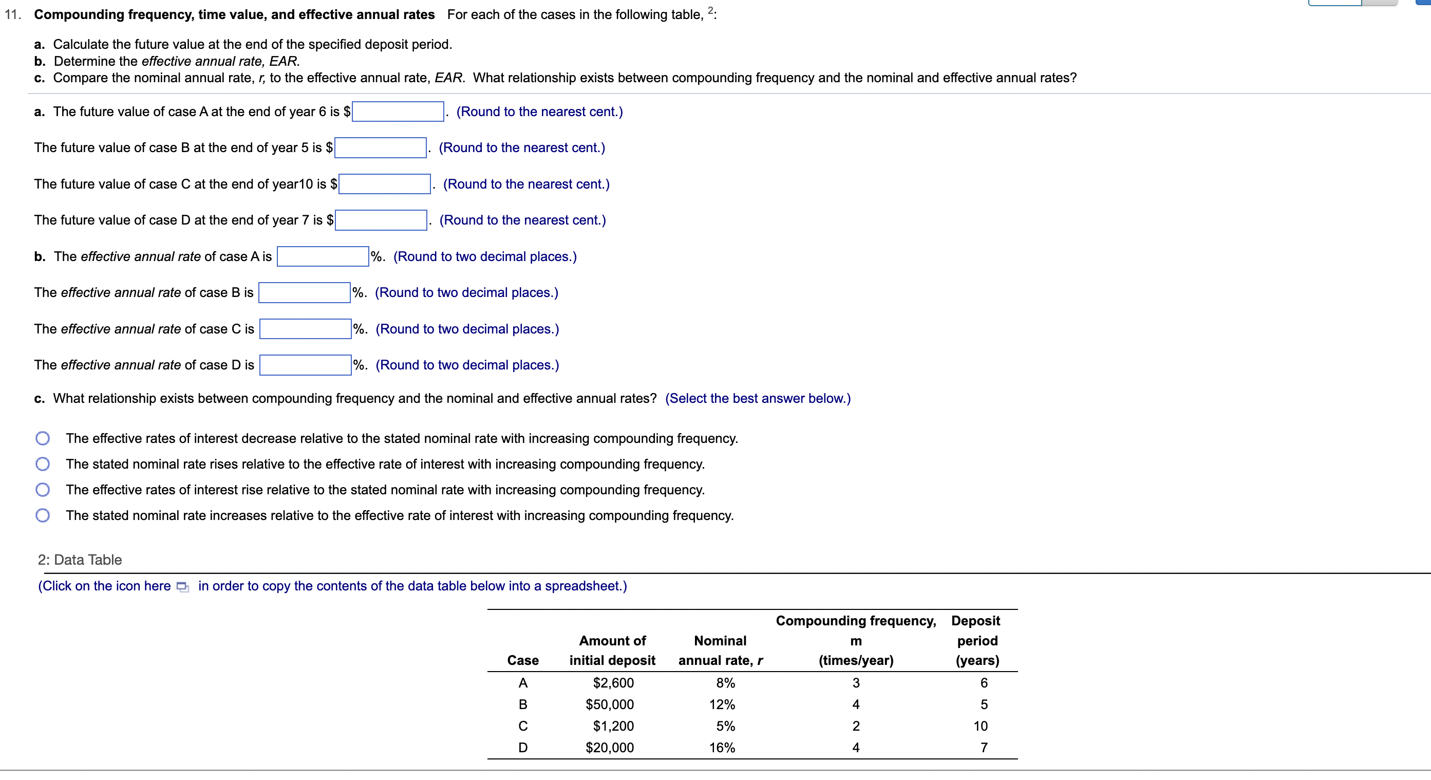 11. Compounding frequency, time value, and effective annual rates For each