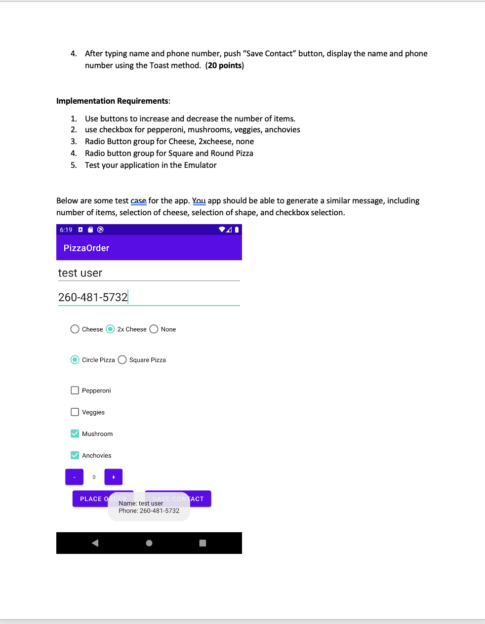 ORDERING Android application. The UI should include the elements given in the