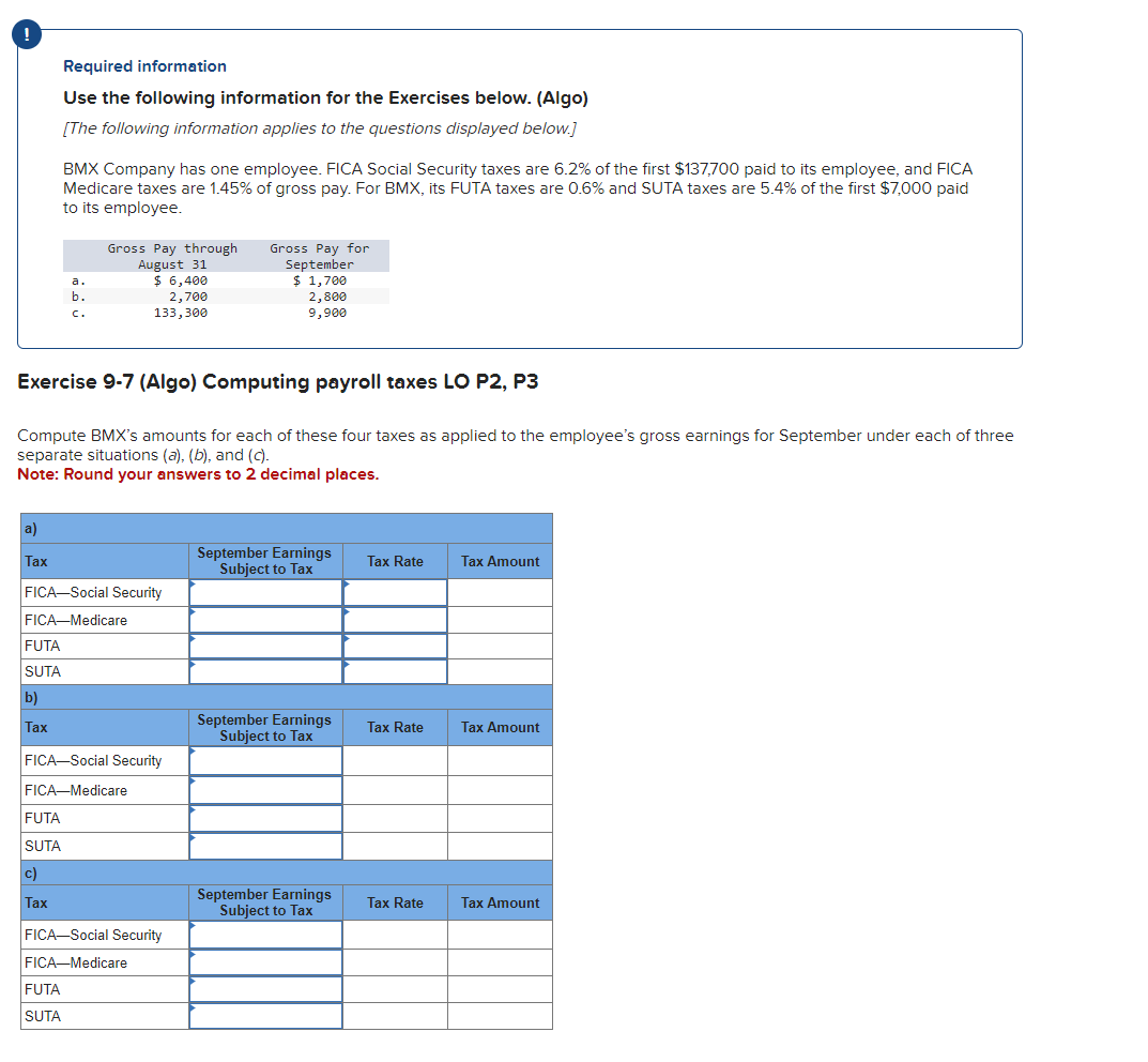  Required information Use the following information for the Exercises below. (Algo)