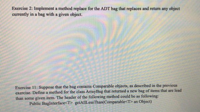  Exercise 2: Implement a method replace for the ADT bag that
