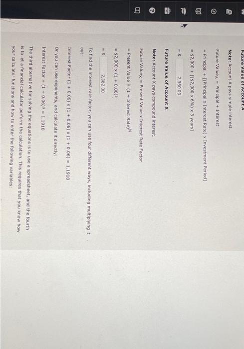 ASAP!! Note: Account A pays simple interest. Future Value A= Principal +