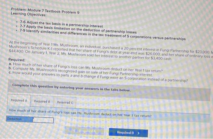  Problem: Module 7 Textbook Problem 9 Learning Objectives: 7-6 Adjust the