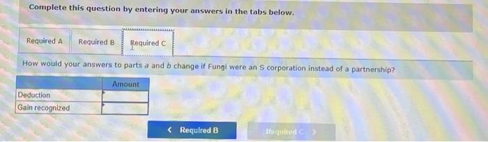 the deduction of partnership losses 7-9 Identify similarities and differences in the