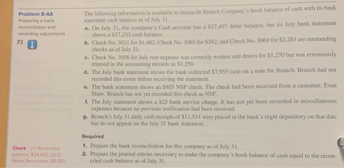  Problem 8-4A Preparing a bank reconciliation and recording adjustments P3 1