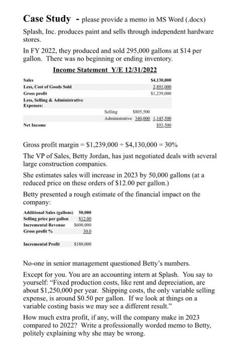  Case Study - please provide a memo in MS Word (.docx)