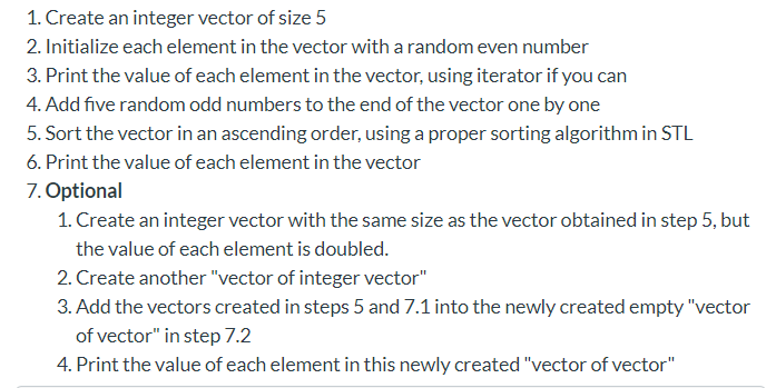  1. Create an integer vector of size 5 2. Initialize each