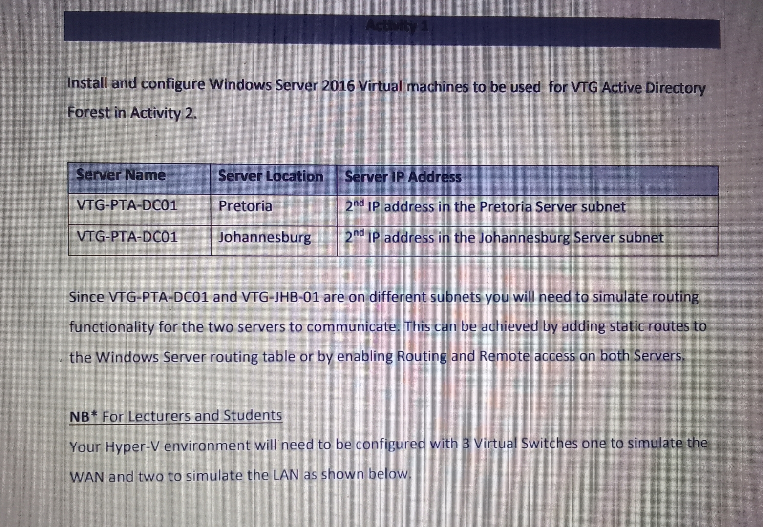  Install and configure Windows Server 2016 Virtual machines to be used