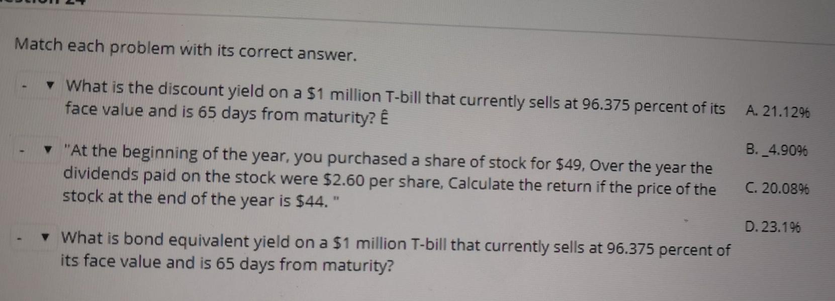  Match each problem with its correct answer. What is the discount