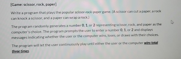 java [Game: scissor, rock, paper) Write a program that plays the popular