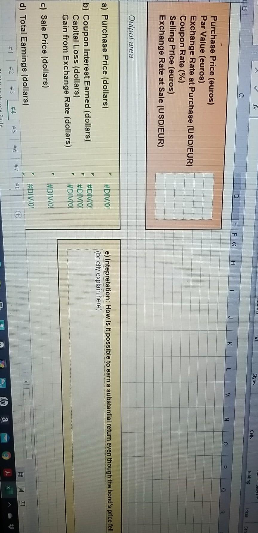 Exercises Problem 4: Calculating Dollar Returns with Exchange Rates 5 Points An