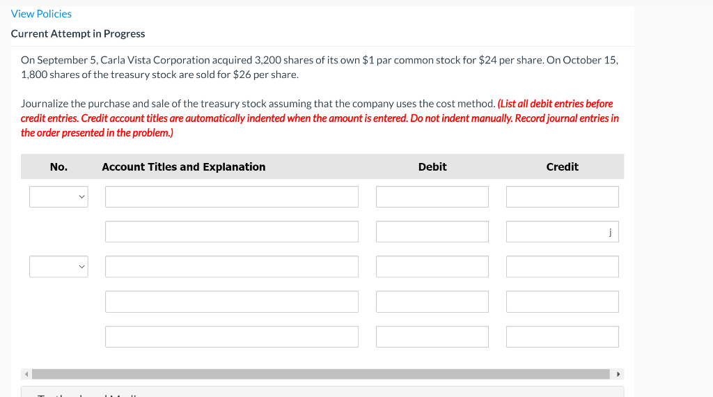 View Policies Current Attempt in Progress On September 5, Carla Vista