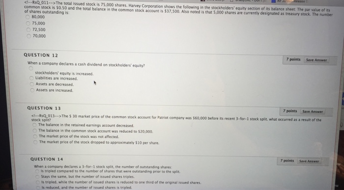 journal entry to record the declaration of cash dividends? Debit retained earnings-