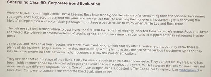  Continuing Case 60. Corporate Bond Evaluation With the triplets now in