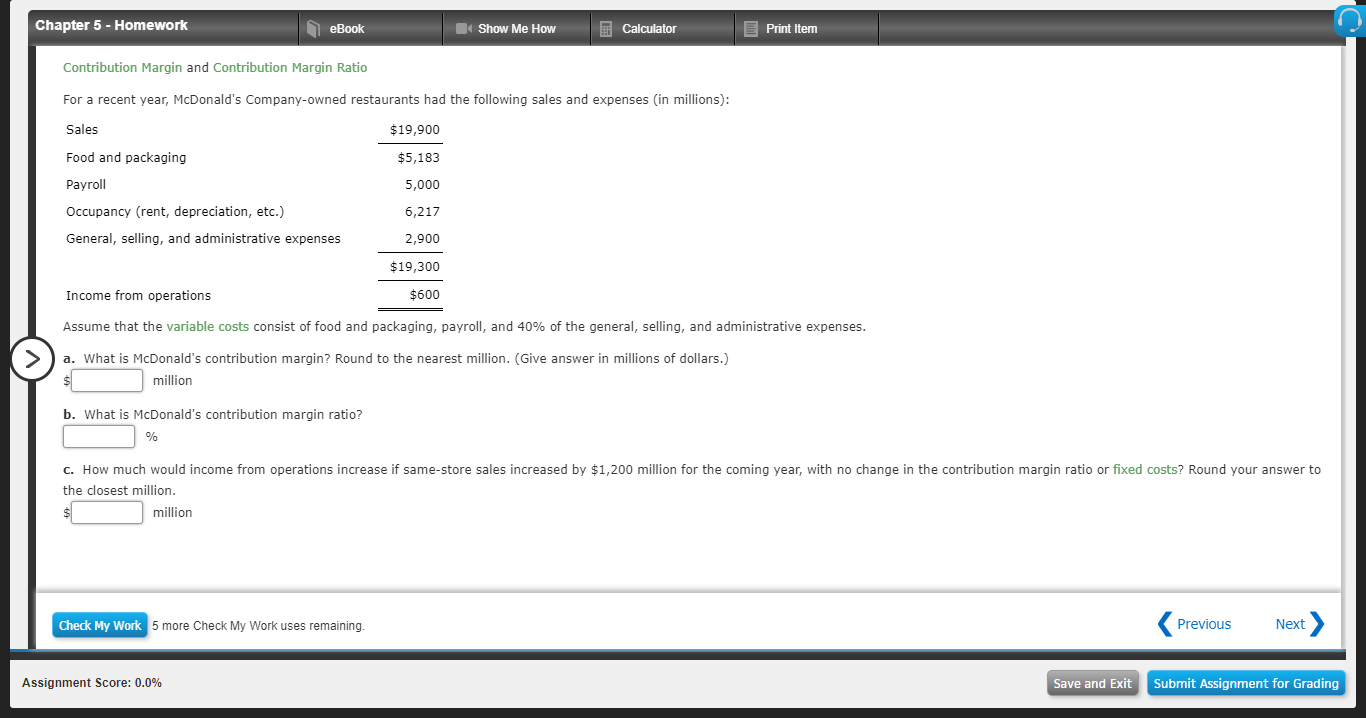  Chapter 5 - Homework eBook Show Me How Calculator Print Item