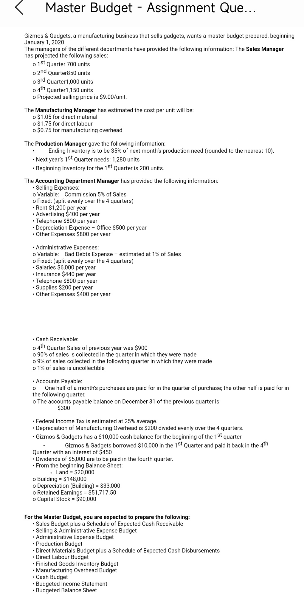 Master Budget - Assignment Que... Gizmos & Gadgets, a manufacturing business