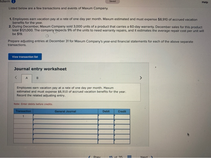  lidterm Saved Help Listed below are a few transactions and events