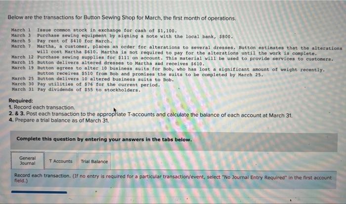  Below are the transactions for Button Sewing Shop for March, the