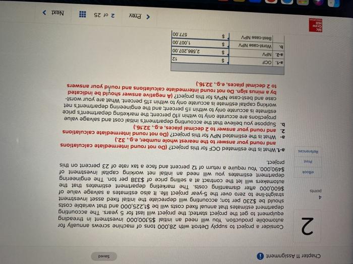 Chapter 11 Assignment i Saved 2 4 points Consider a project