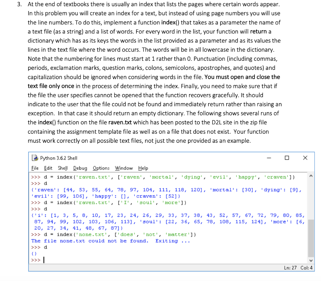 Python 3: Make sure to RETURN. Make sure everything looks like the