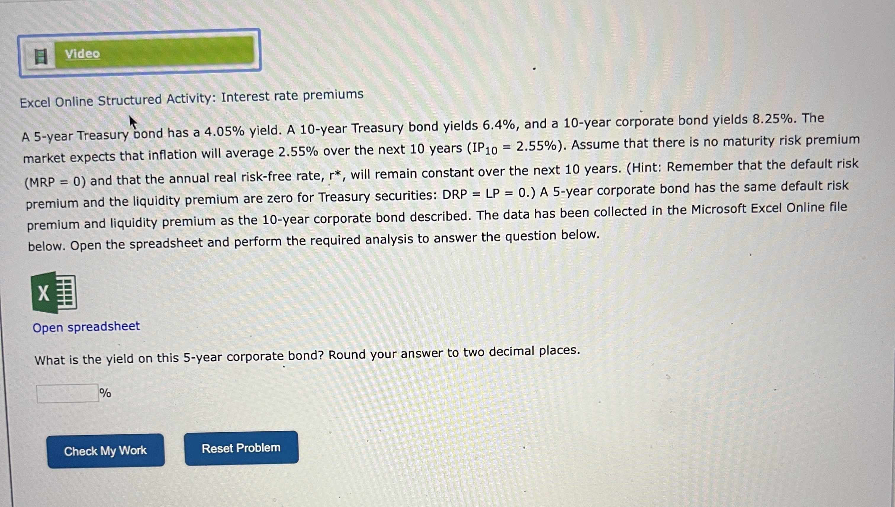  Excel Online Structured Activity: Interest rate premiums A 5-year Treasury Dond