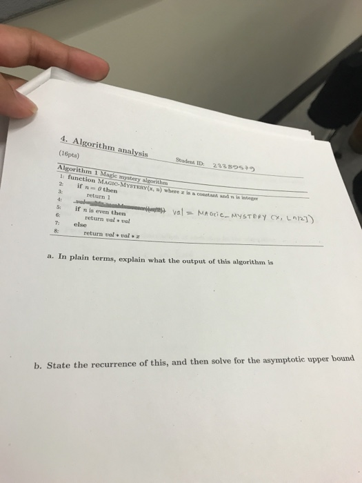  4. Algorithm analysis (lopta) Student ID: 23385 Algorithm 1 Magic mystery