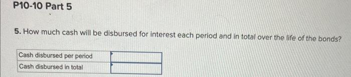 at the end of four years. Olive uses the effective-interest amortization method.