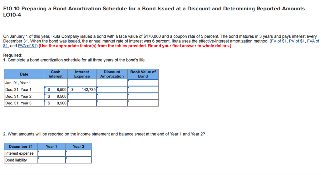  E10-10 Preparing a Bond Amortization Schedule for a Bond Issued at