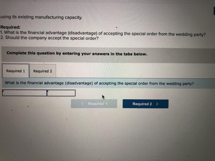 13-4 (Algo) Special Order Decision (LO13-4) Imperial Jewelers manufactures and sells a
