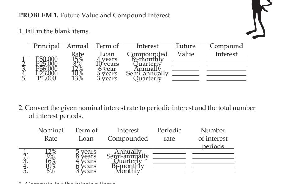  With solution please PROBLEM 1. Future Value and Compound Interest 1.