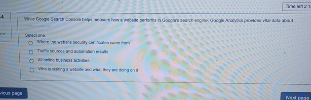  Time left 2:1 4 While Google Search Console helps measure how