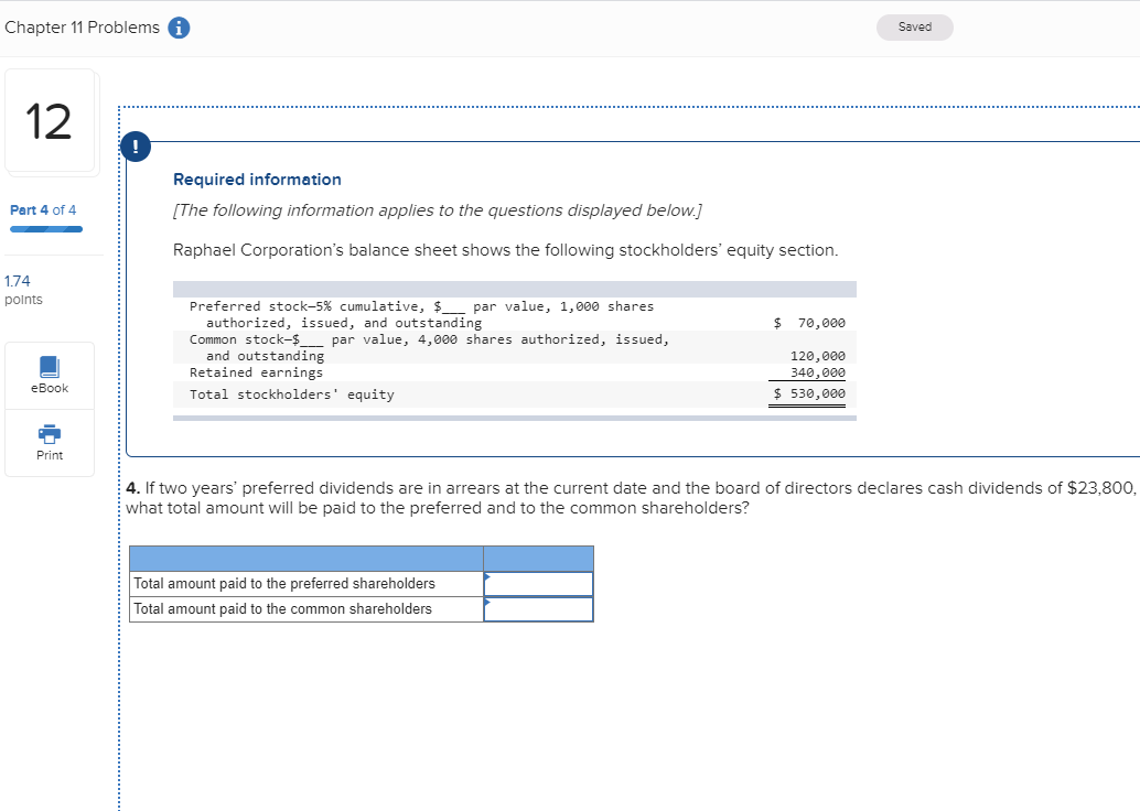  Chapter 11 Problems i Saved Required information [The following information applies