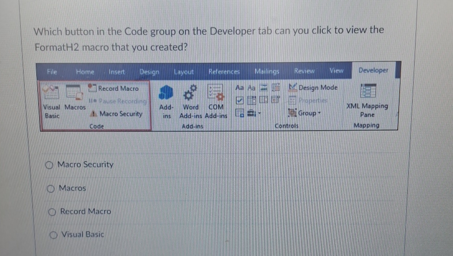  Which button in the Code group on the Developer tab can