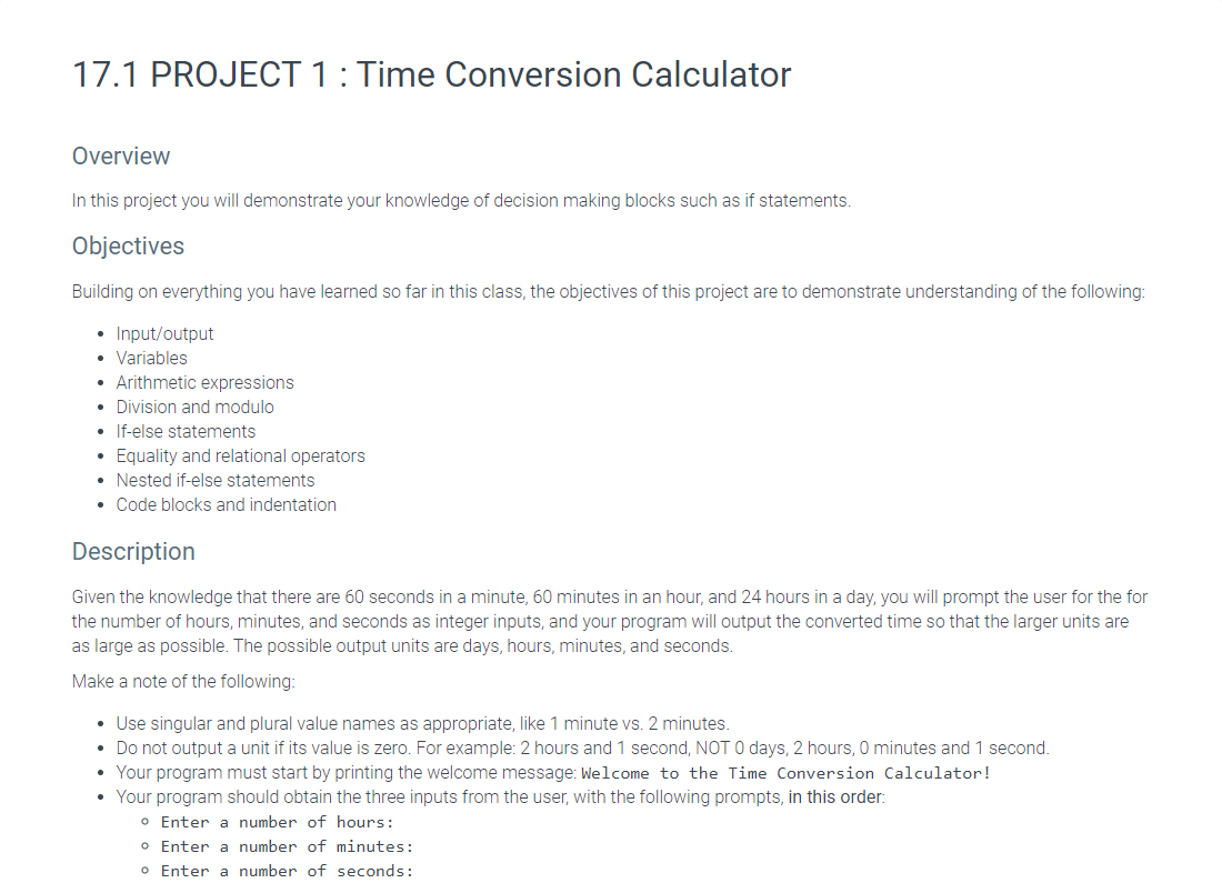  Language my be python thanks! 17.1 PROJECT 1: Time Conversion Calculator
